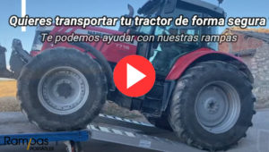 quieres transportar tu tractor de forma segura